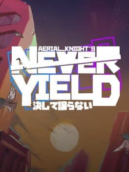 Aerial_Knight's Never Yield cover art