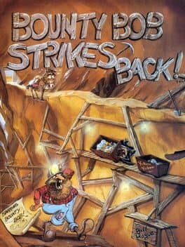 Bounty Bob Strikes Back! cover art