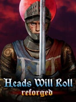 Heads Will Roll: Reforged cover art