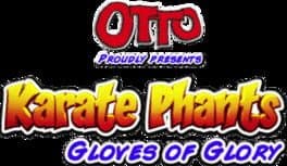 Karate Phants: Gloves of Glory cover art