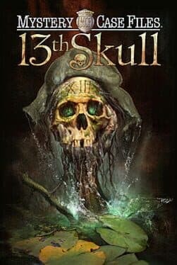 Mystery Case Files: 13th Skull cover art