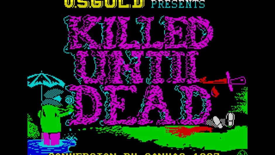 Killed Until Dead screenshot 9