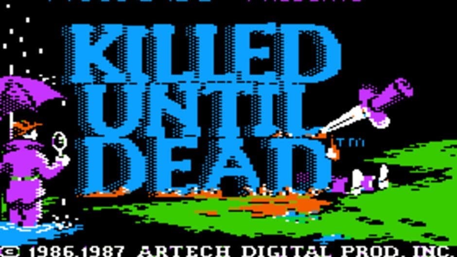 Killed Until Dead screenshot 3