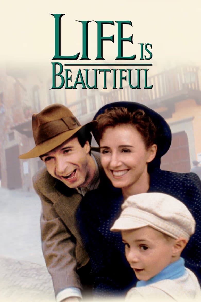 Life Is Beautiful