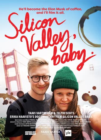 Silicon Valley, Baby.