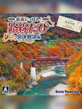 Tetsudou Nippon! Rosen Tabi: Aizu Tetsudou‑hen cover art