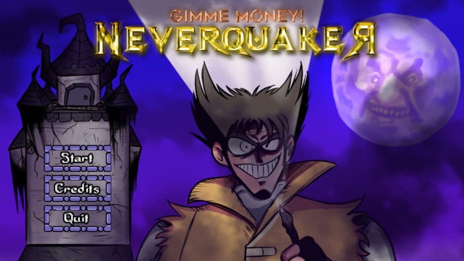 Gimme Money! Neverquaker screenshot 1