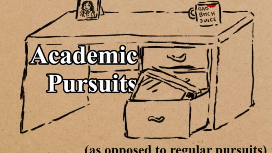 Academic Pursuits (As Opposed to Regular Pursuits) screenshot 1